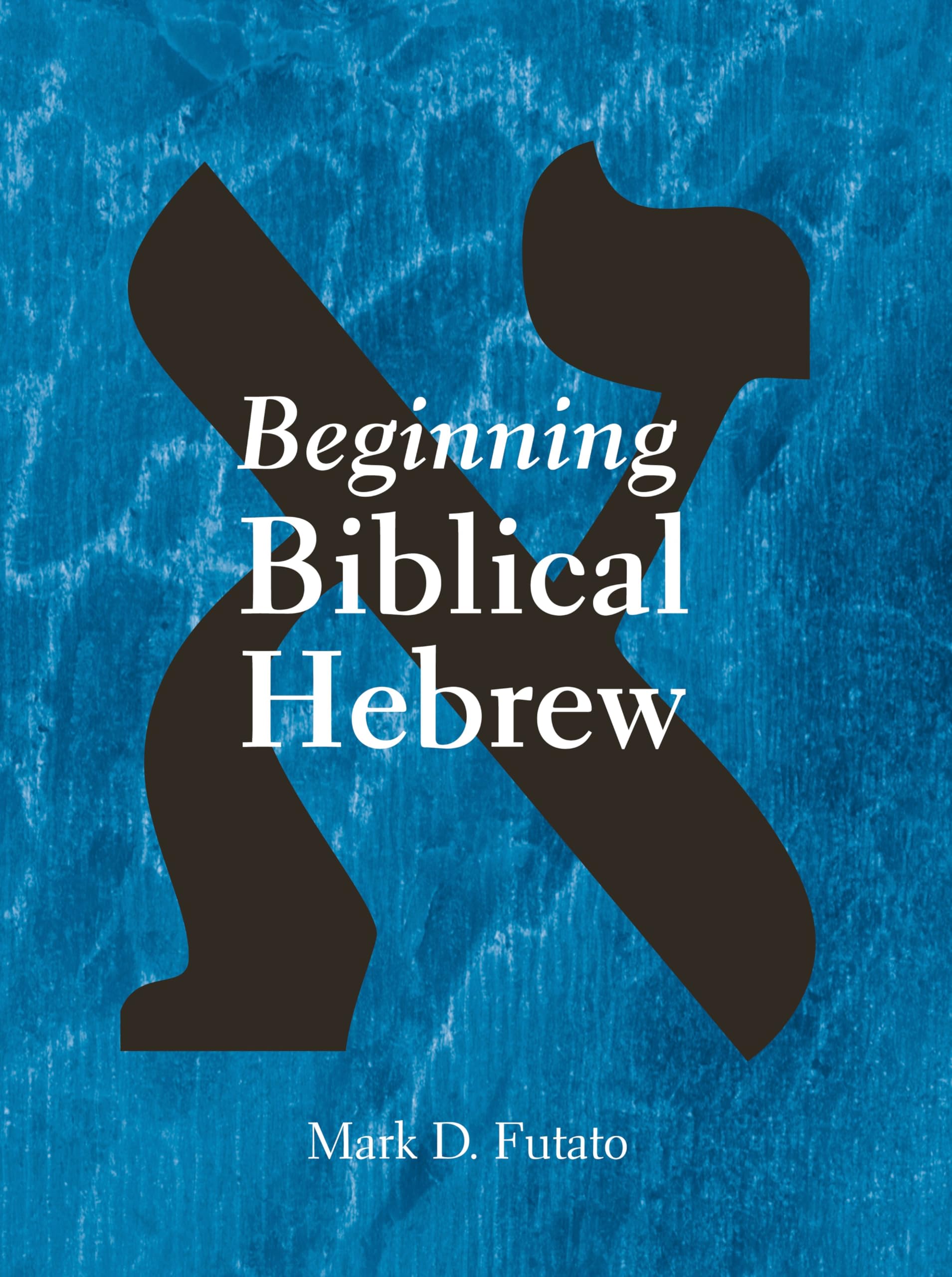Beginning Biblical Hebrew,Used