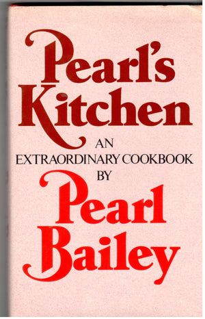 Pearl's Kitchen: An Extraordinary Cookbook,Used