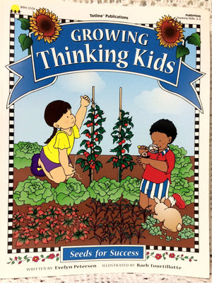 Growing Thinking Kids (Seeds for Success Series),Used