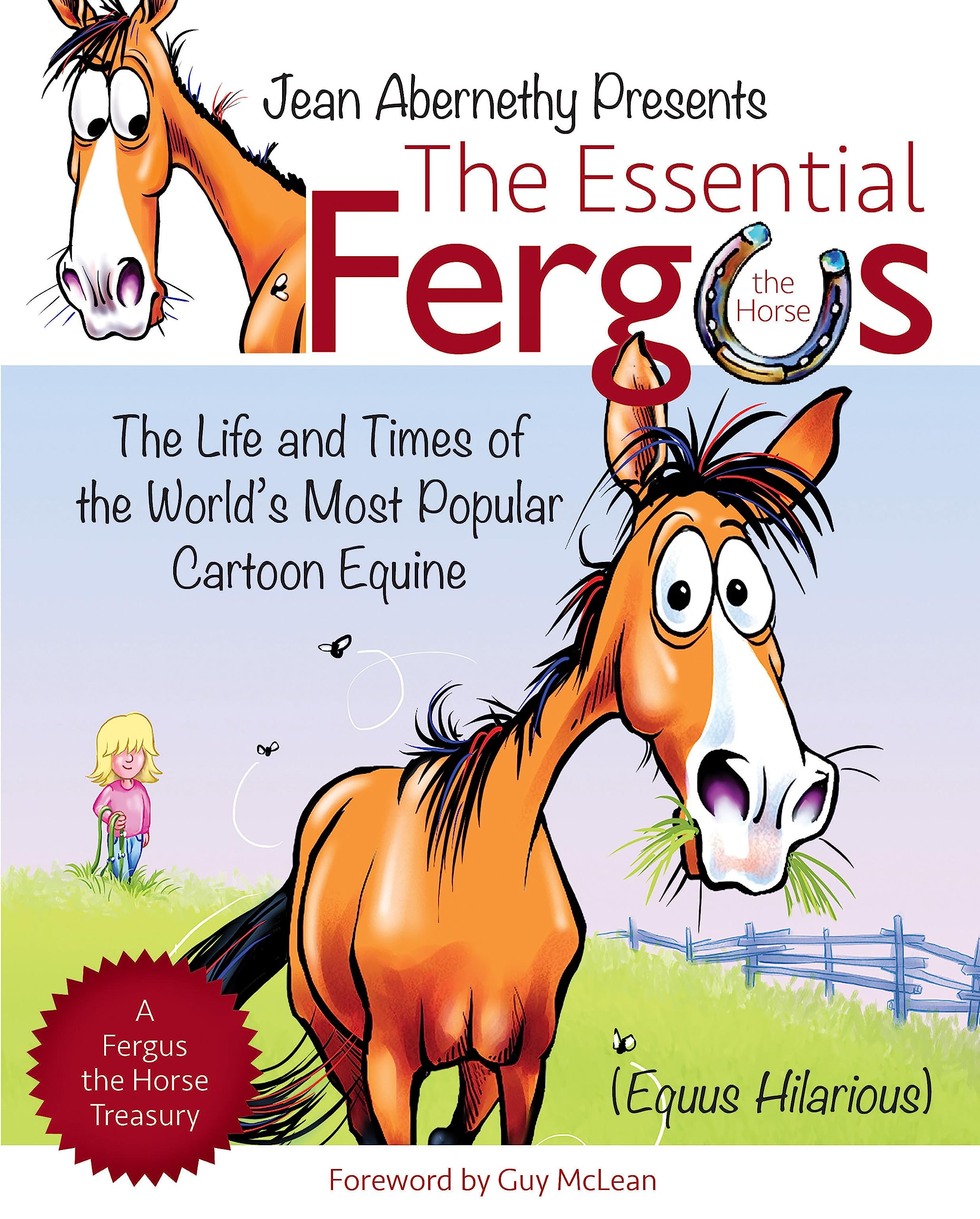 The Essential Fergus the Horse: The Life and Times of the World's Favorite Cartoon Equine,Used