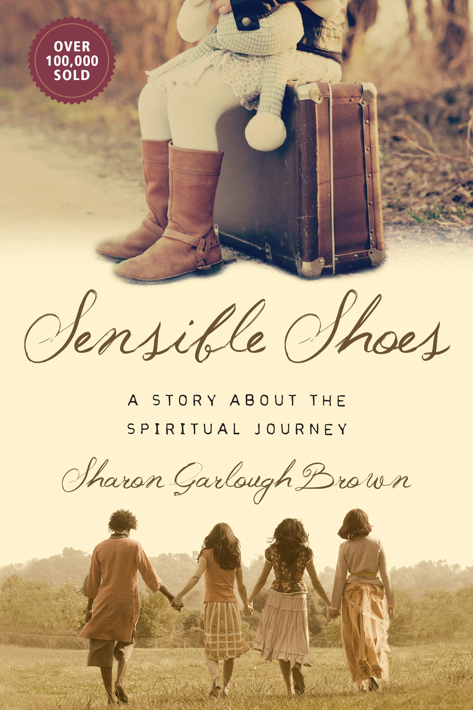 Sensible Shoes: A Story about the Spiritual Journey (Sensible Shoes Series),Used
