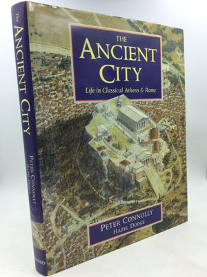 The Ancient City: Life in Classical Athens and Rome,Used