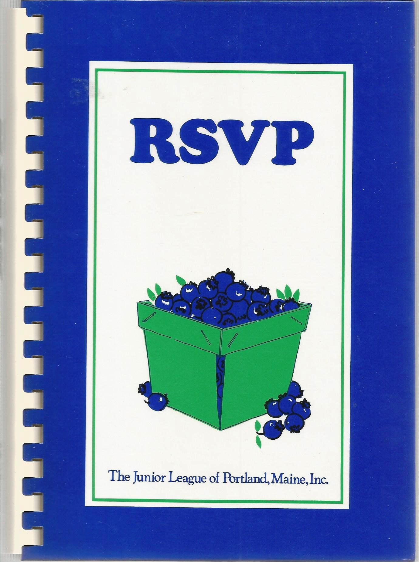 Rsvp: An Invitation To Maine Cooking From The Junior League Of Portland, Maine, Inc.,New