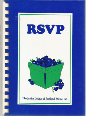 Rsvp: An Invitation To Maine Cooking From The Junior League Of Portland, Maine, Inc.,New