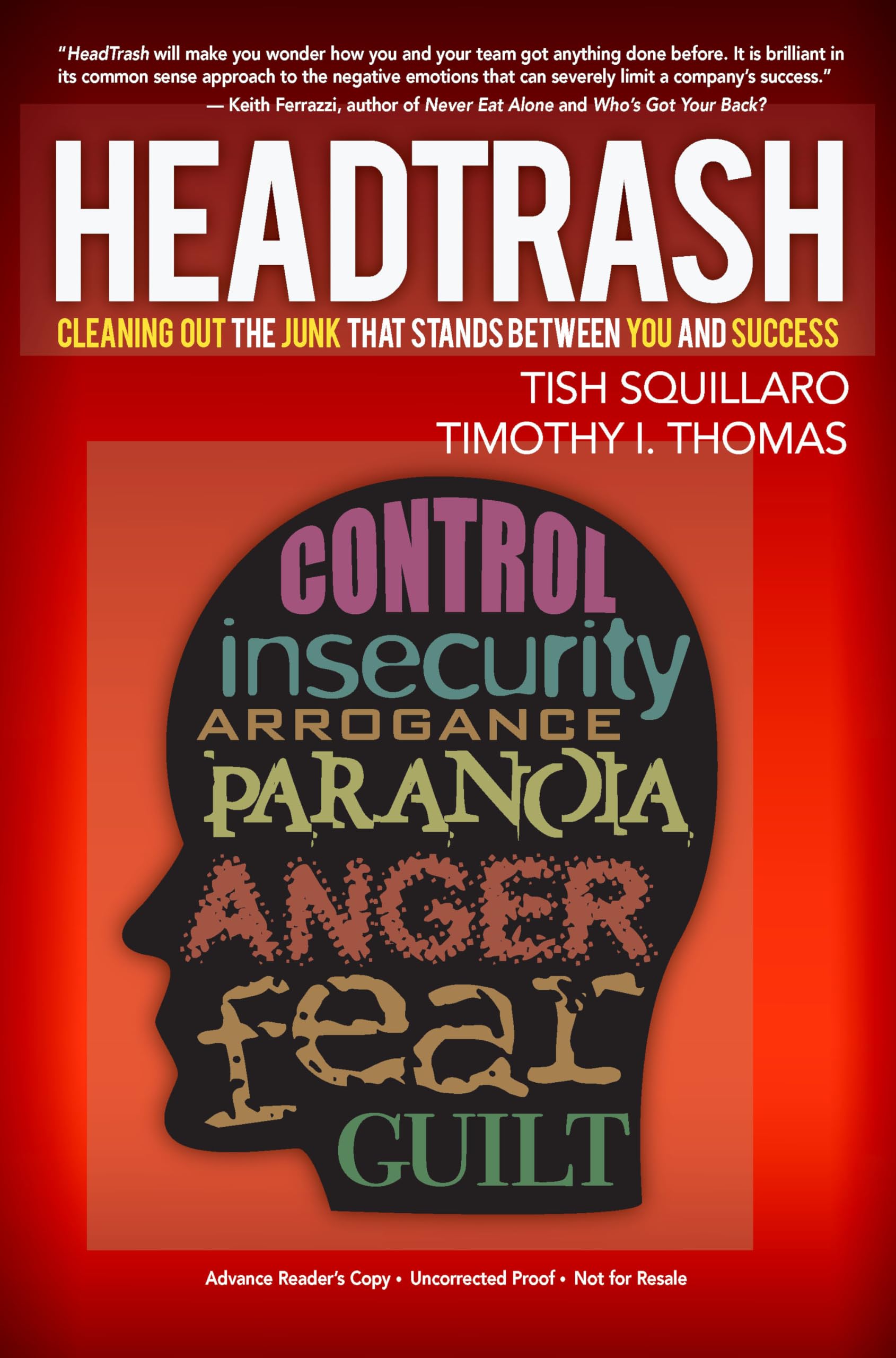 HeadTrash: Cleaning Out the Junk that Stands Between You and Success,Used