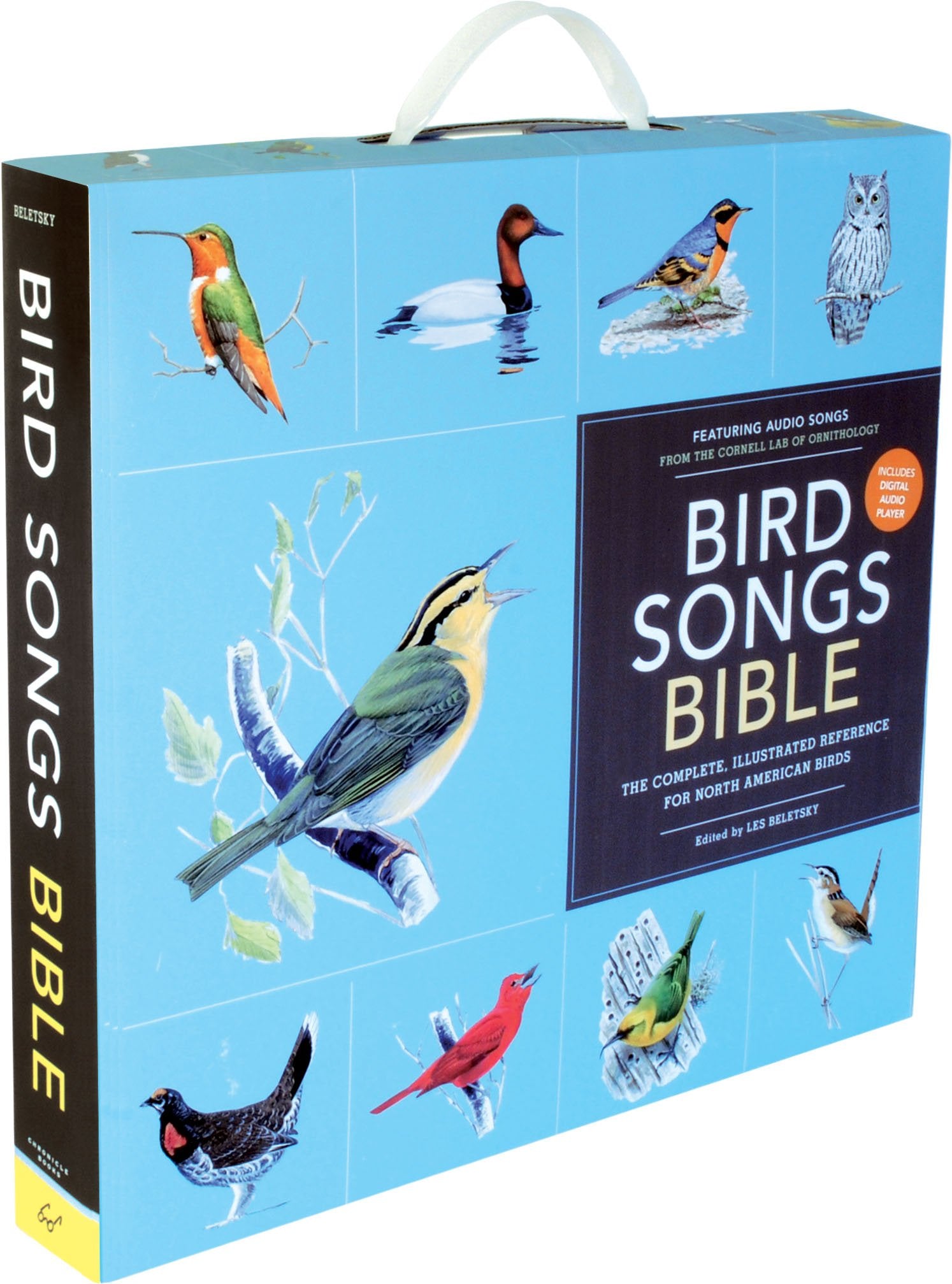 Bird Songs Bible: The Complete, Illustrated Reference For North American Birds