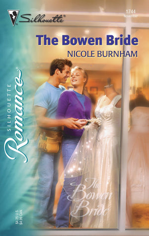The Bowen Bride (Silhouette Romance),Used