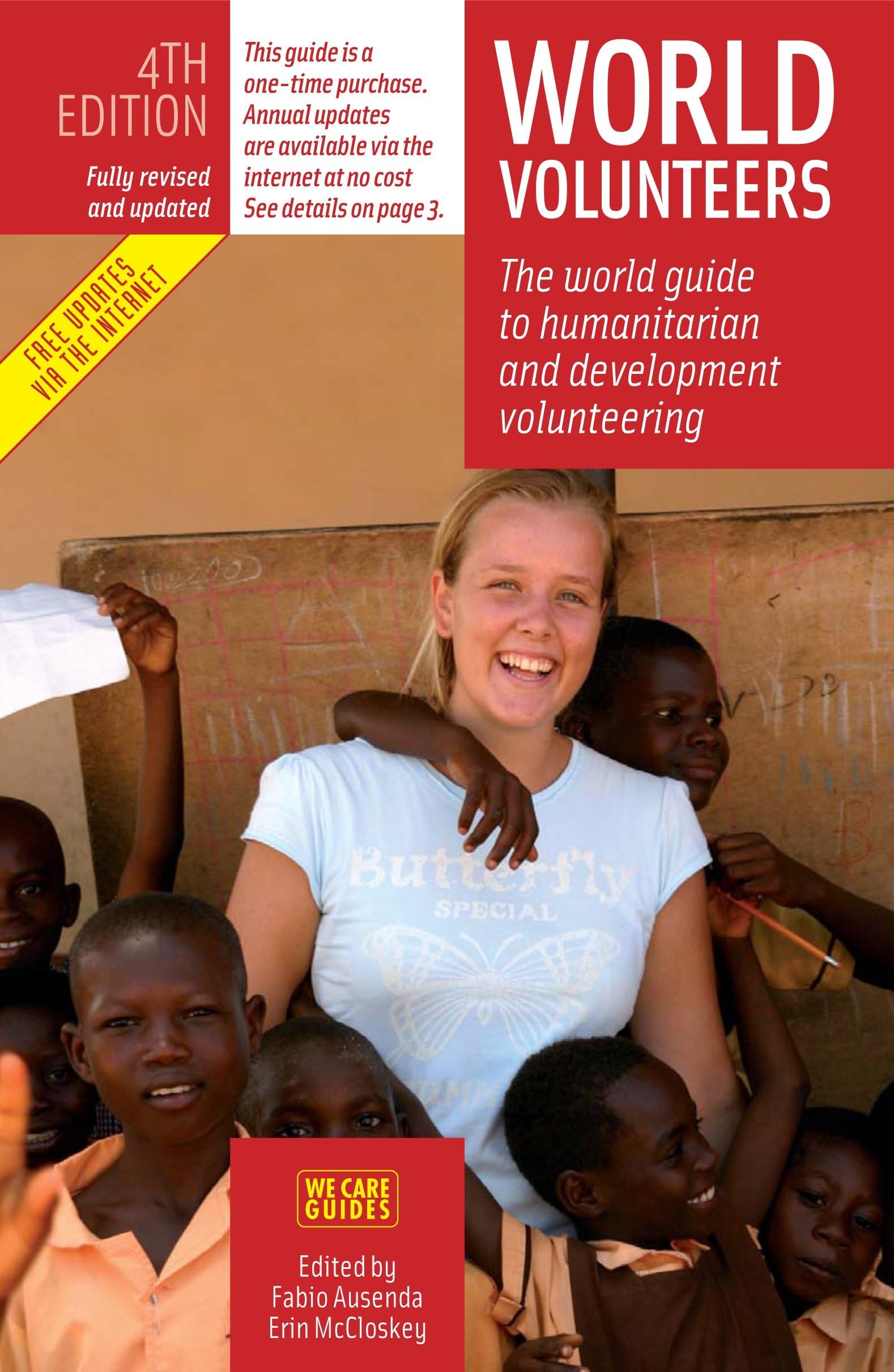 World Volunteers, 4th Edition: The World Guide to Voluntary Work in Nature Conservation,Used