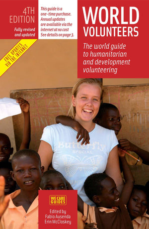 World Volunteers, 4th Edition: The World Guide to Voluntary Work in Nature Conservation,Used