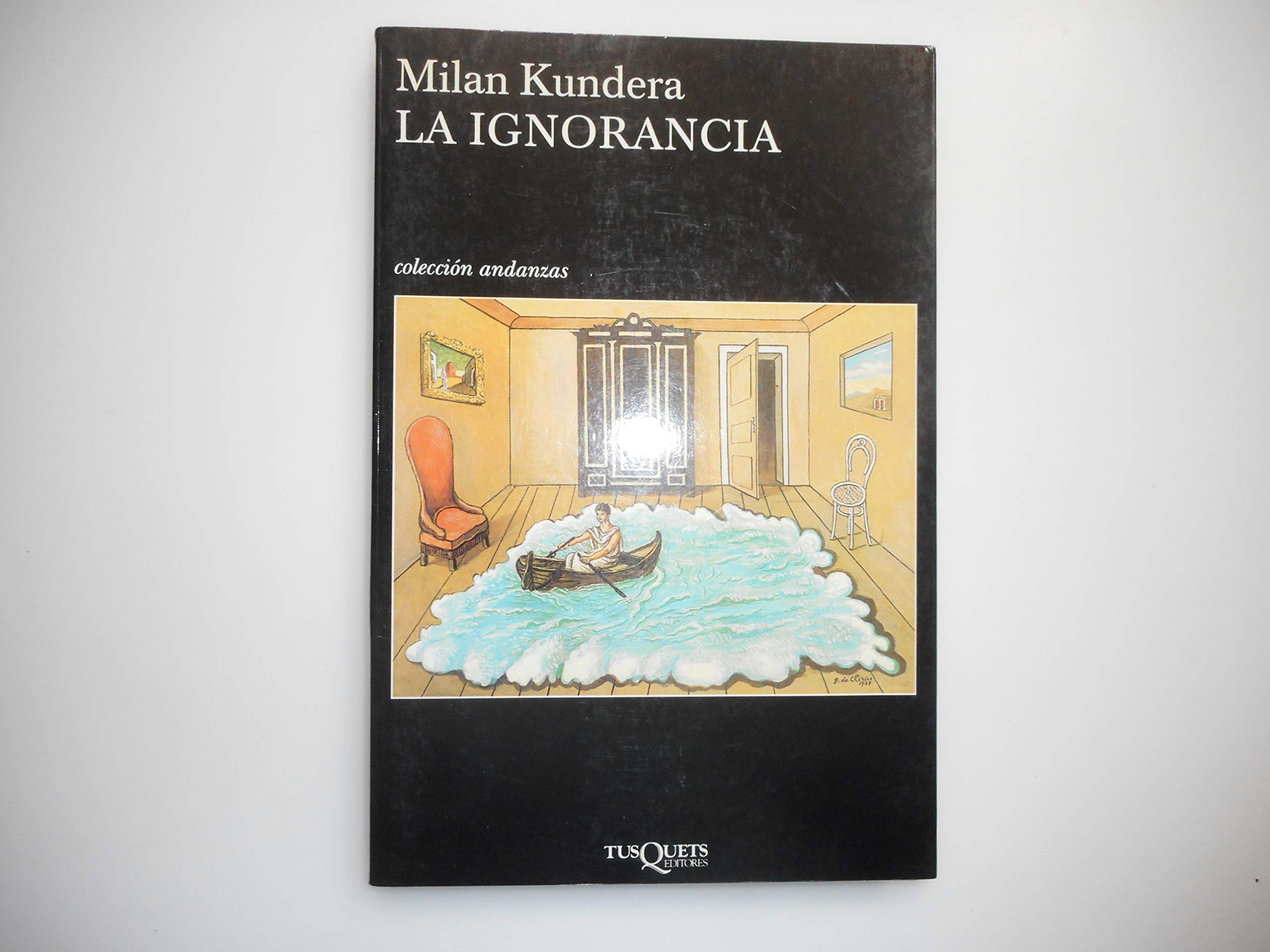 La Ignorancia,Used