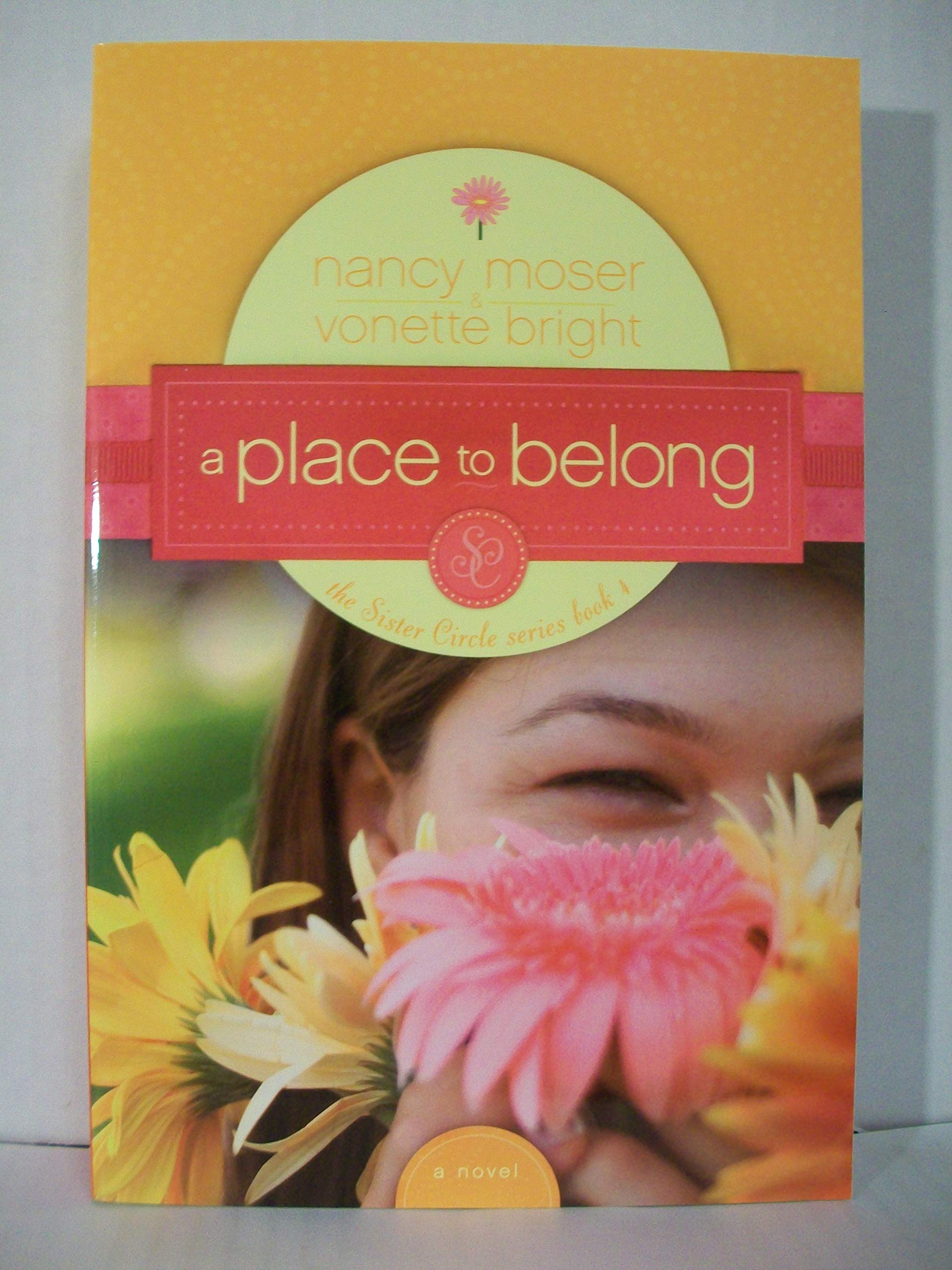 A Place to Belong (The Sister Circle Series #4),Used