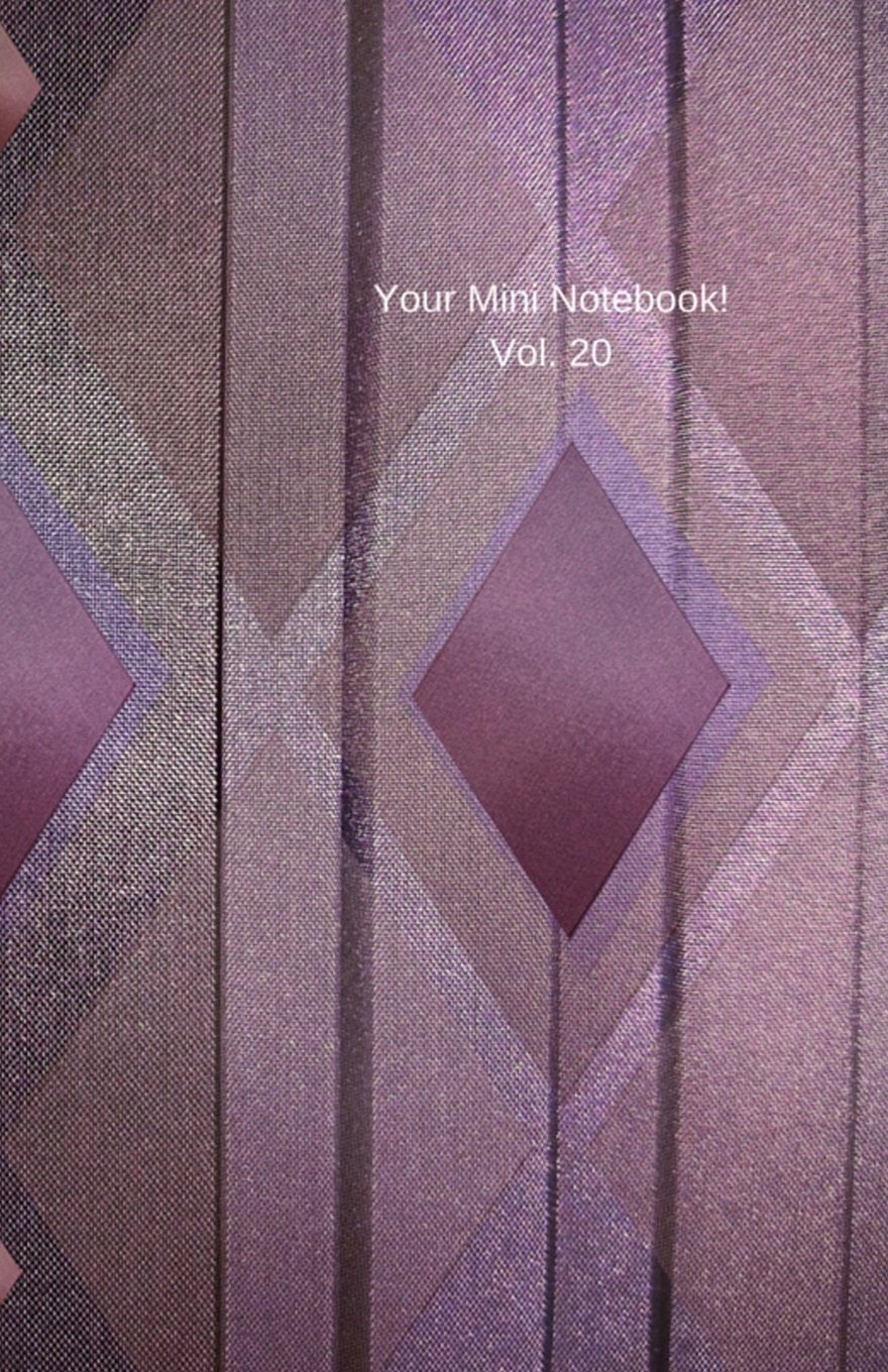 Your Mini Notebook! Vol. 20: Diamonds are a girl's (and guy's) best friend (when they're on the cover of your lovely new noteboo,Used