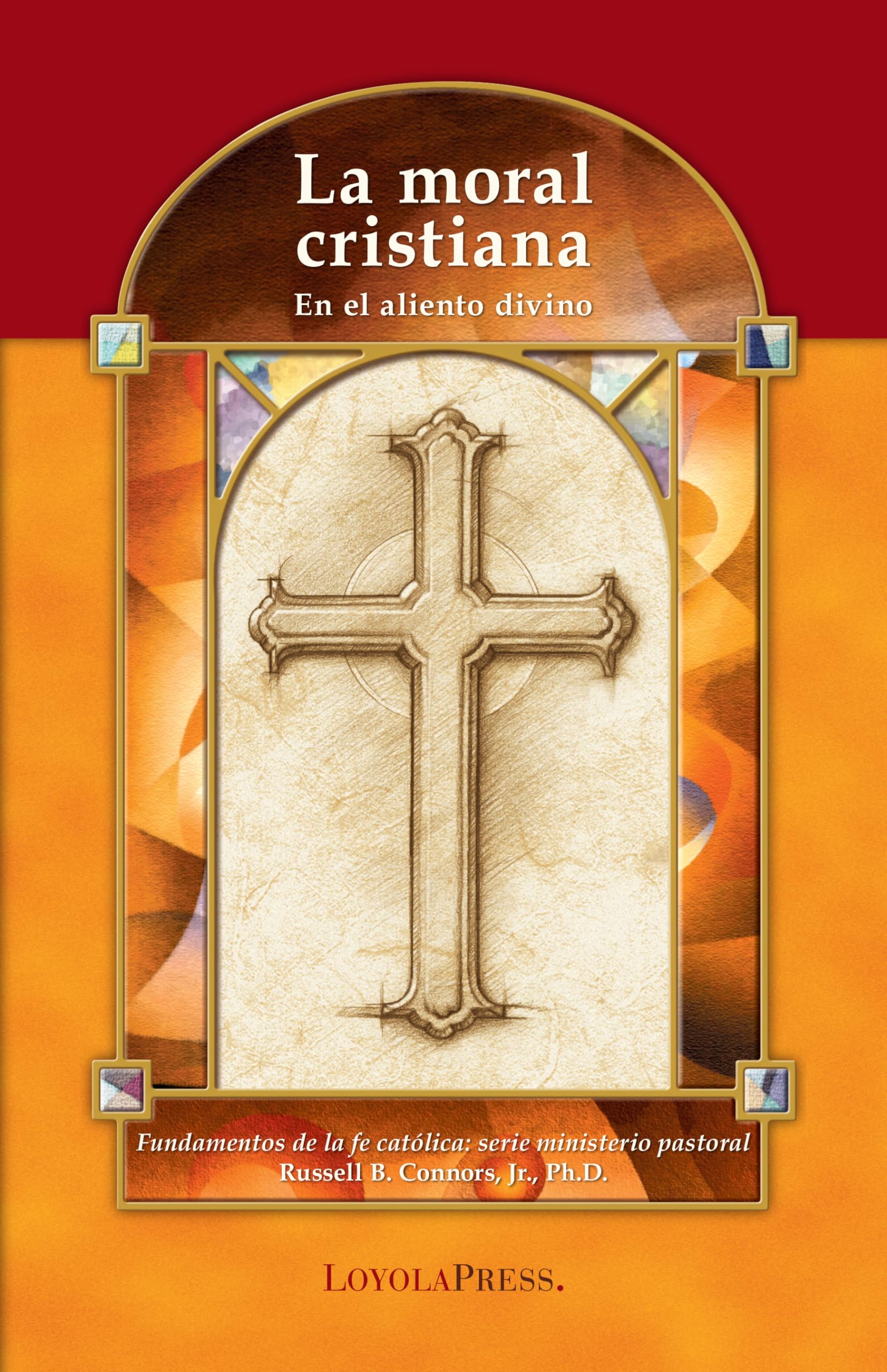 La moral Cristiana: En el aliento divino (Catholic Basics: A Pastoral Ministry Series) (Spanish Edition),Used