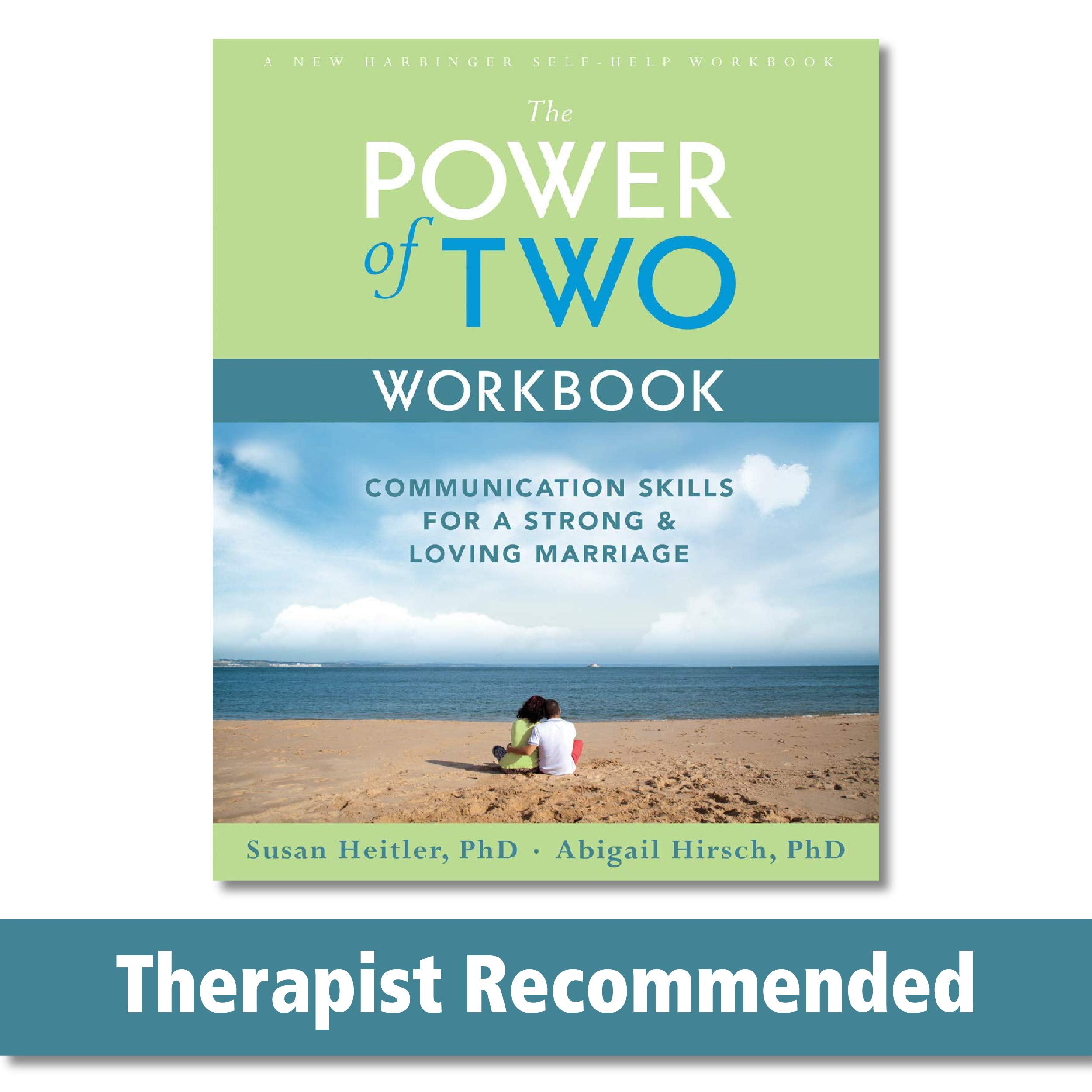 The Power of Two Workbook: Communication Skills for a Strong & Loving Marriage,New