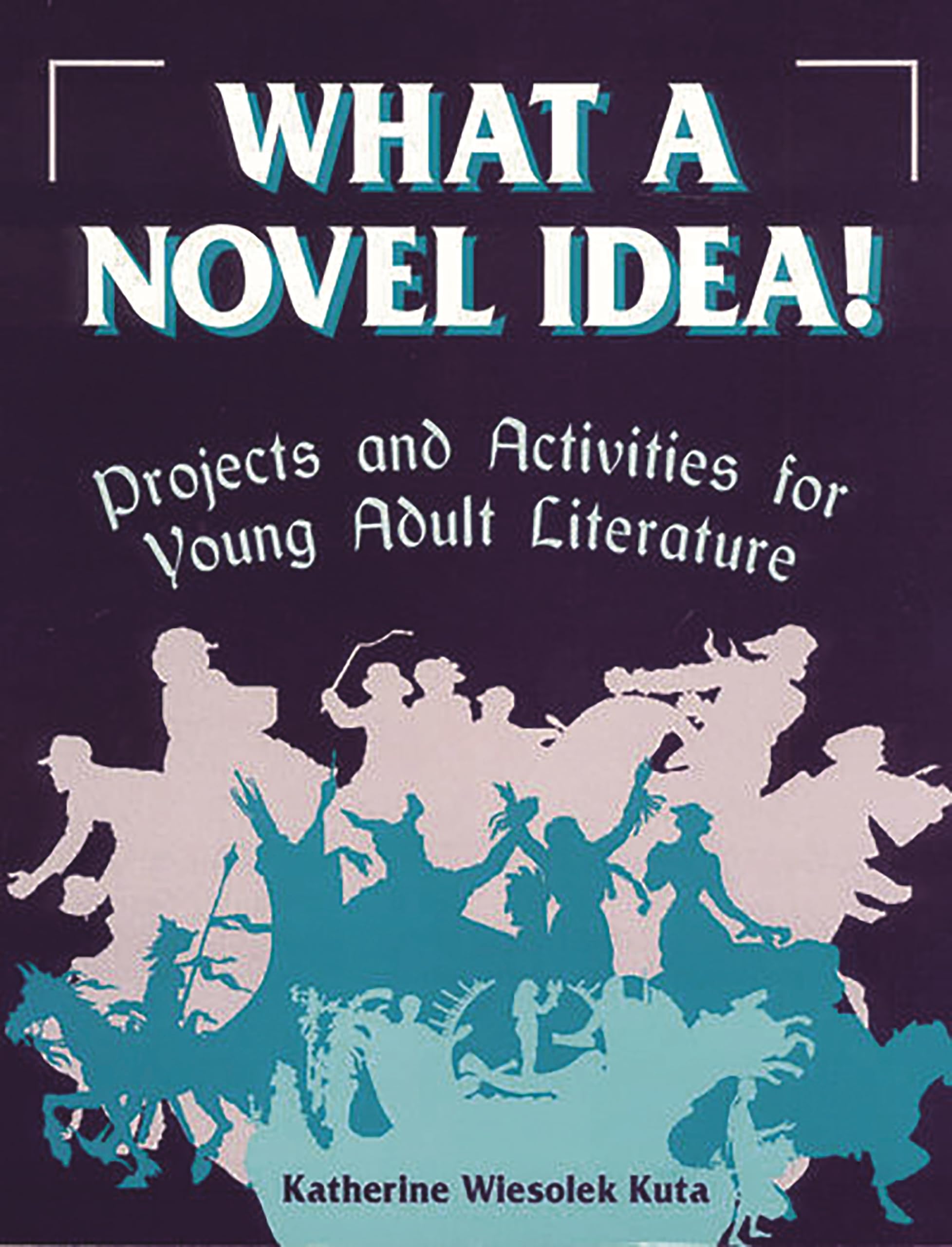 What a Novel Idea,New