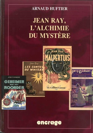 Jean Ray, l'alchimie du mystre (Encrage / Belles Lettres  Travaux) (French Edition),Used