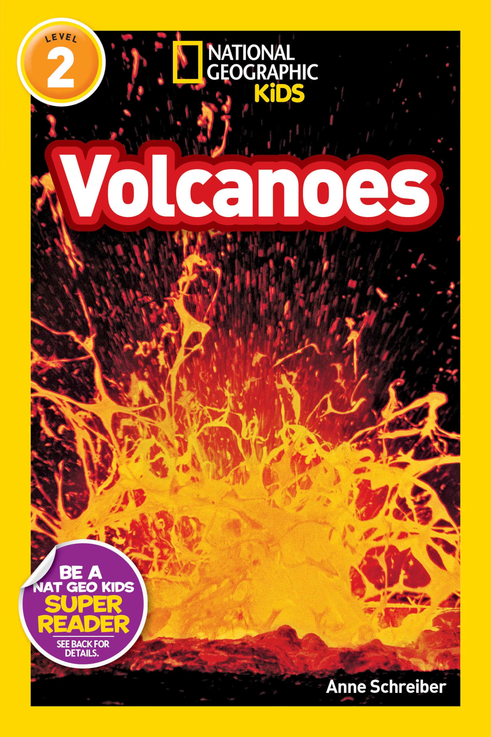 Volcanoes! (National Geographic Readers),New