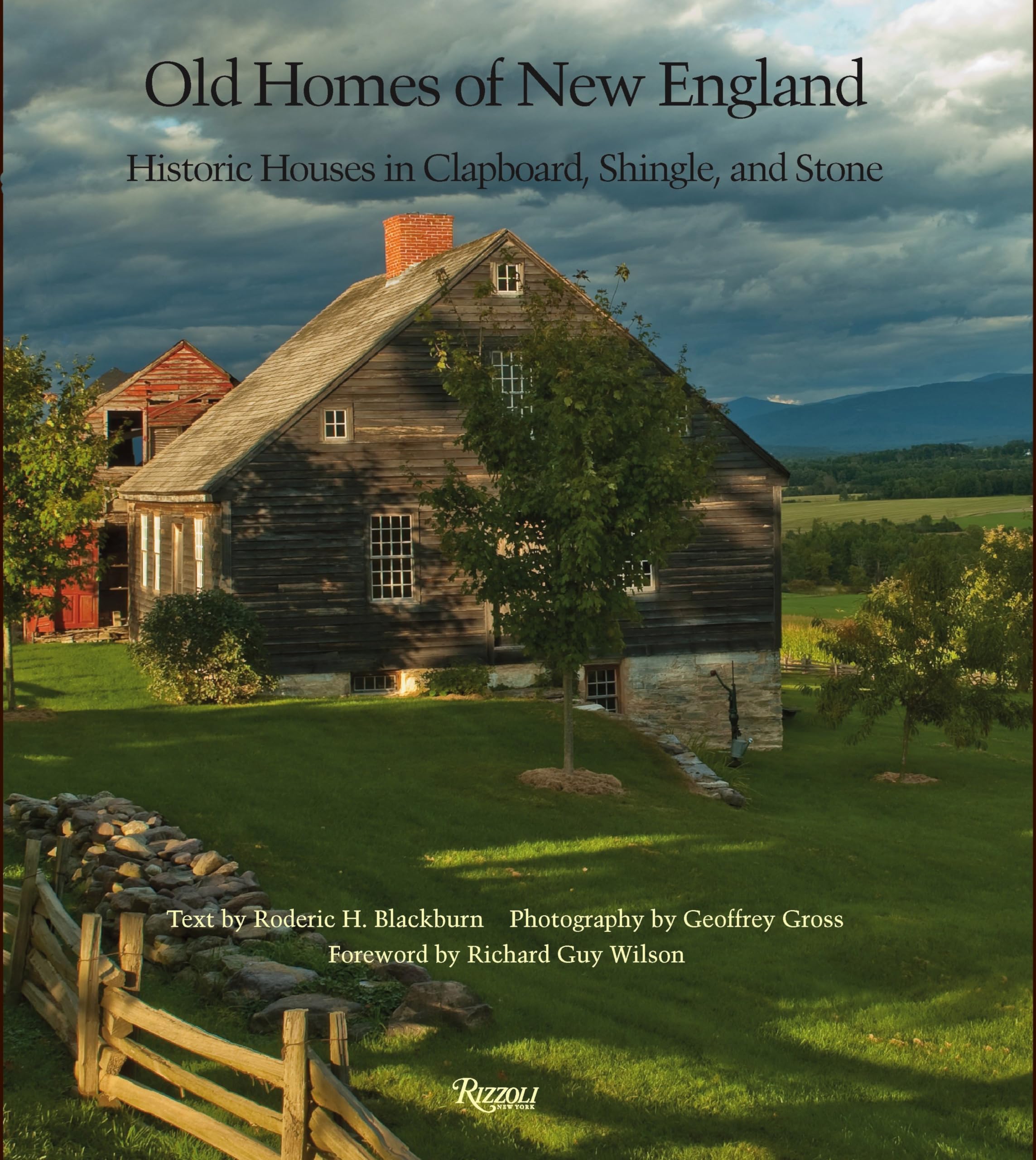Old Homes of New England: Historic Houses In Clapboard, Shingle, and Stone,Used