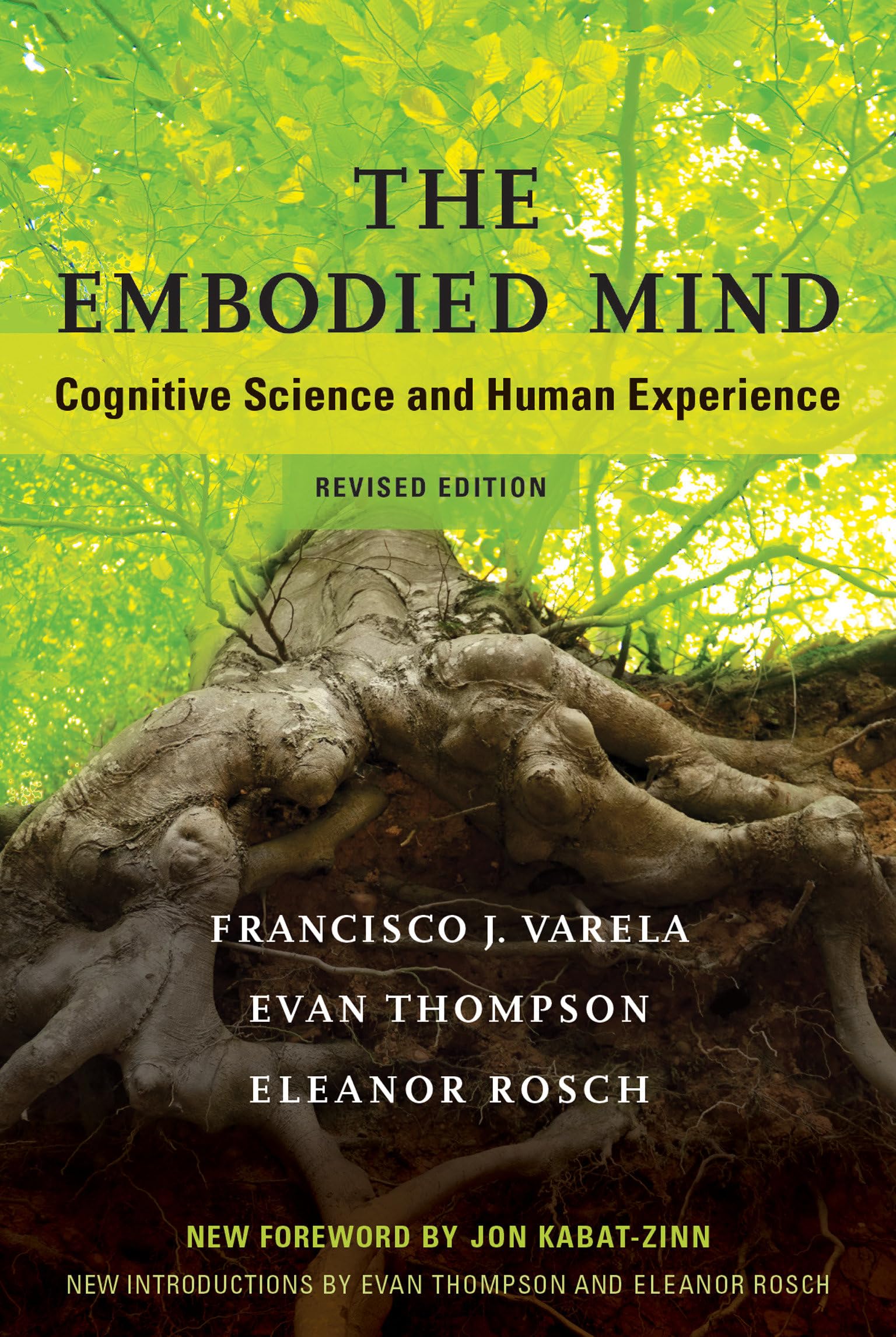 The Embodied Mind, revised edition: Cognitive Science and Human Experience (Mit Press),Used