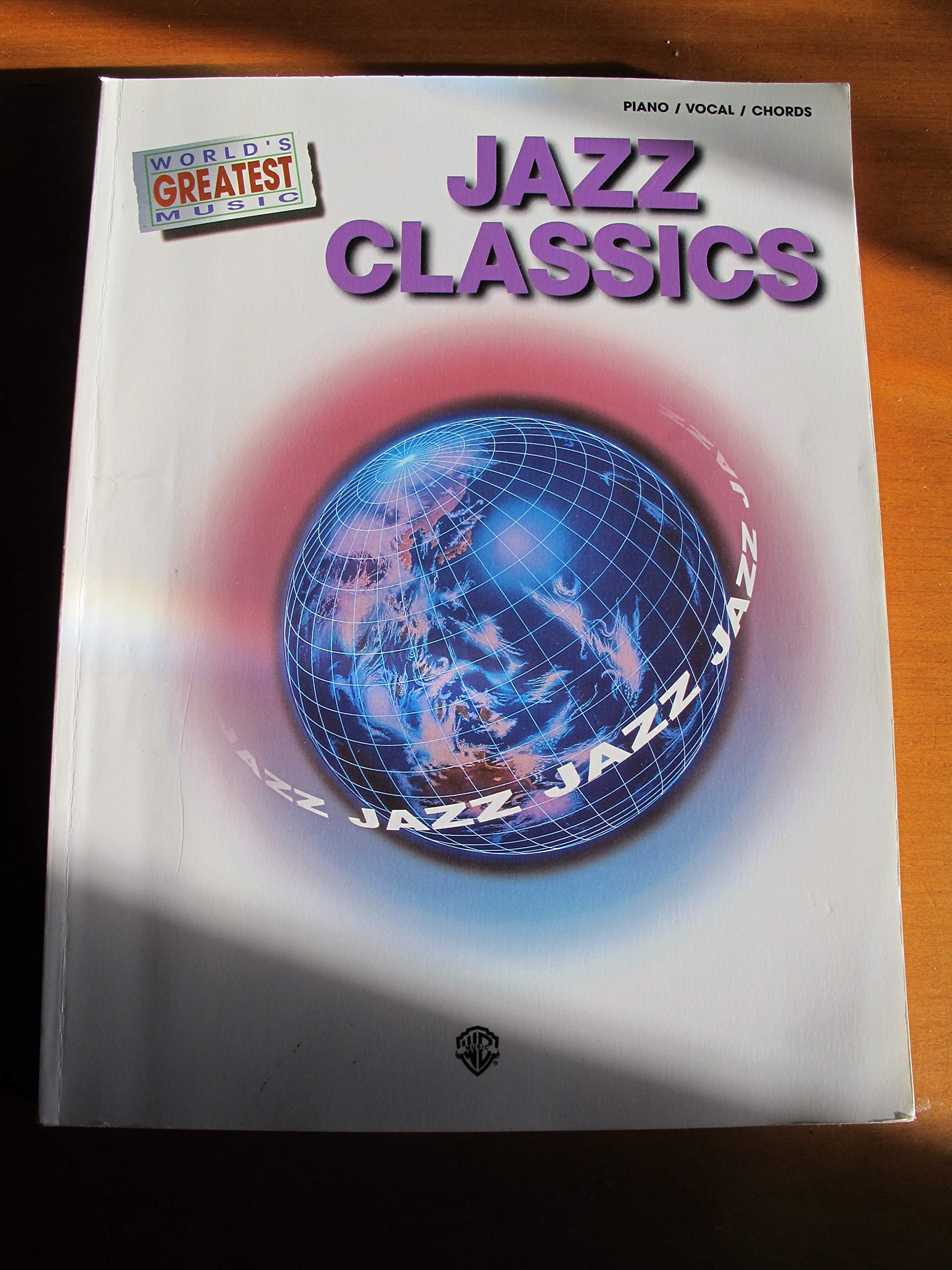 World's Greatest Music  Jazz Classics: Piano/Vocal/Chords,Used