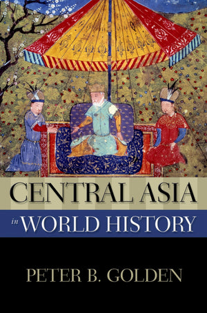 Central Asia in World History (New Oxford World History),Used