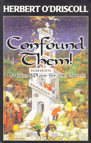 Confound Them!: Diabolical Plans For The Church,Used