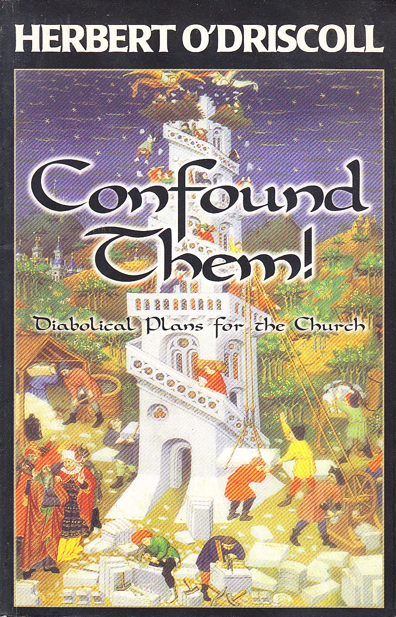 Confound Them!: Diabolical Plans For The Church,Used