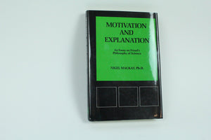 Motivation and Explanation: An Essay on Freud's Philosophy of Science (Psychological Issues),Used
