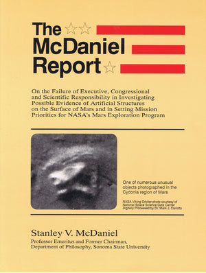 McDaniel Report: On the Failure of Executive, Congressional, and Scientific Responsibility in Investigating Possible Evidence of