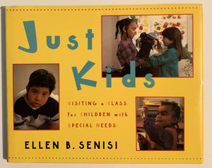 Just Kids: Visiting a Class for Children With Special Needs,Used