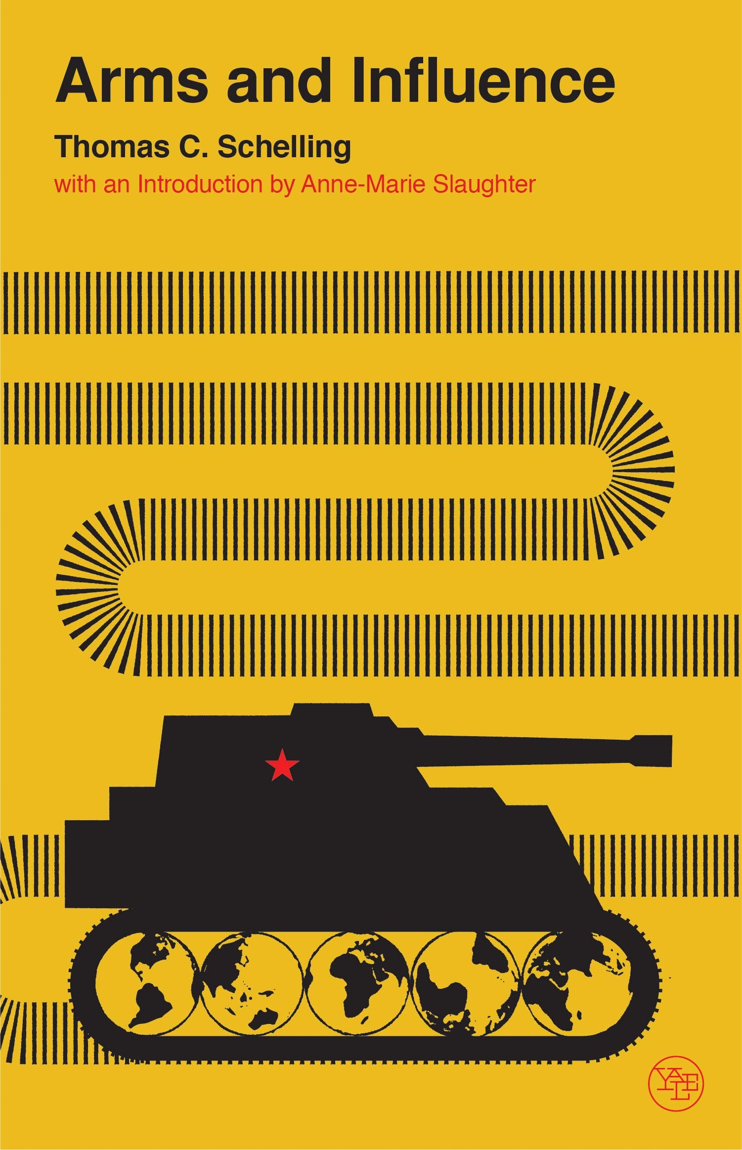 Arms and Influence (Veritas Paperbacks),New