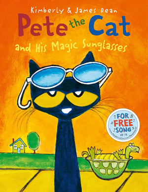 Pete the Cat and His Magic Sunglasses,New