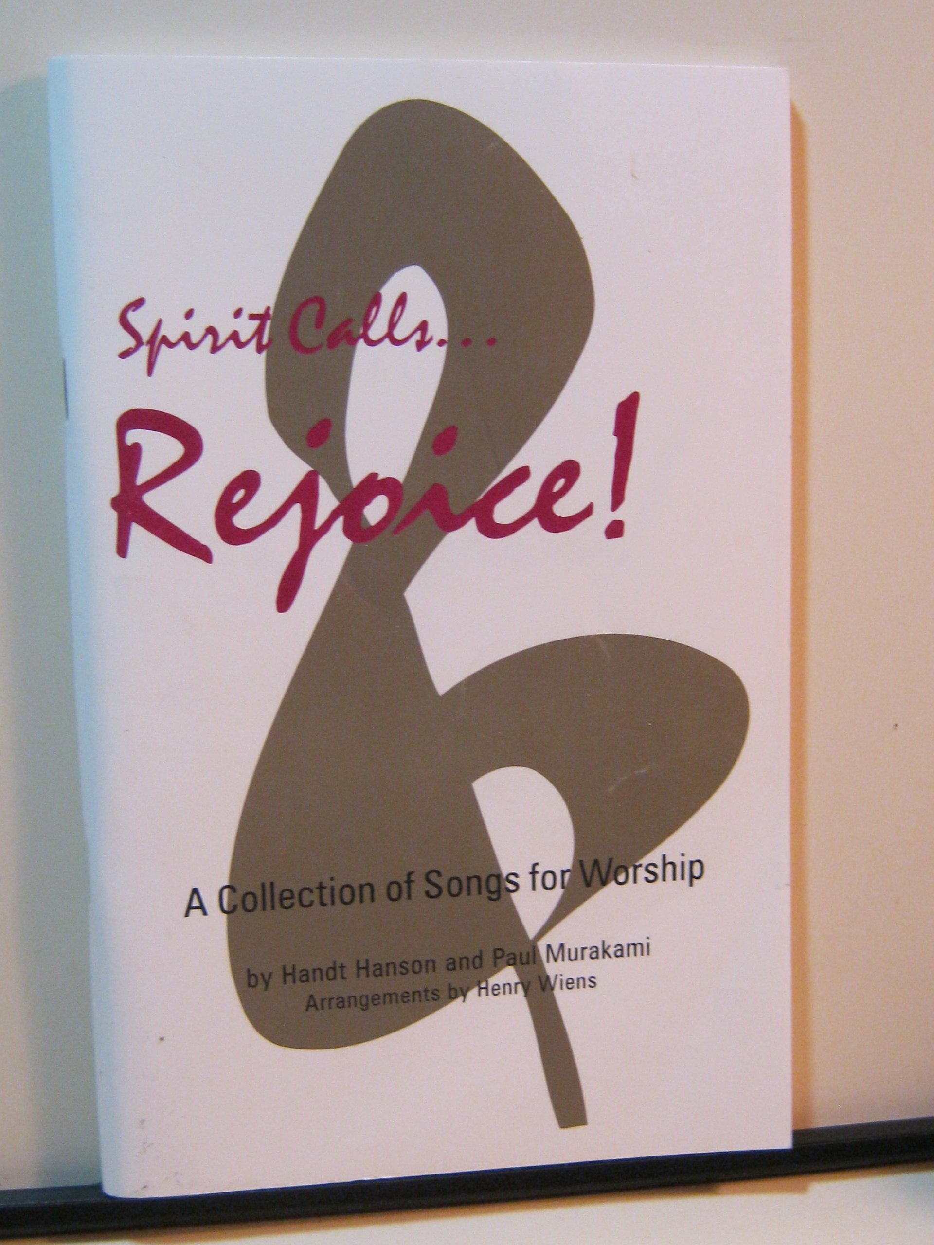 Spirit Calls... Rejoice!: A Collection of Songs for Worship, Pew Edition,Used