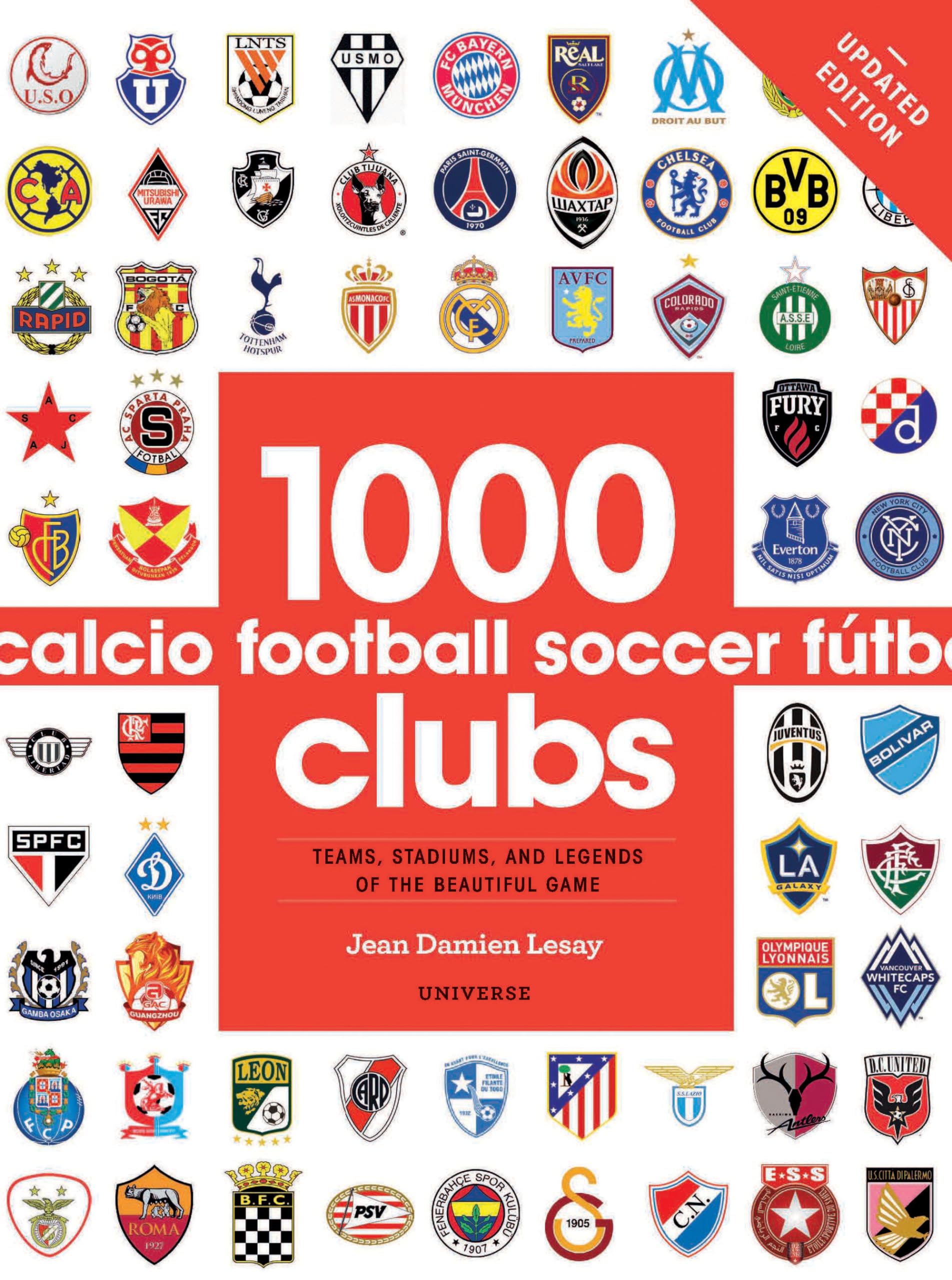 1000 Football Clubs: Teams, Stadiums, and Legends of the Beautiful Game,Used