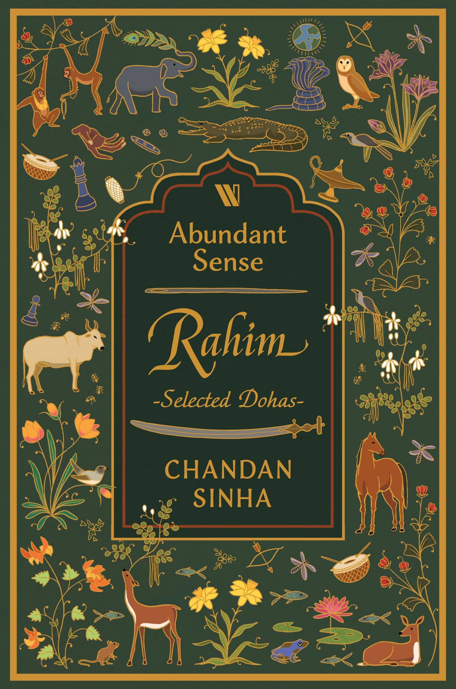 Abundant Sense: Rahim - Selected Dohas