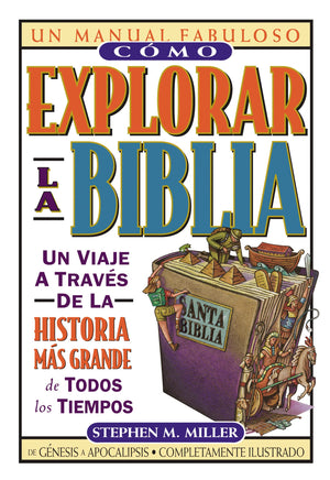 Como Explorar La Biblia,New