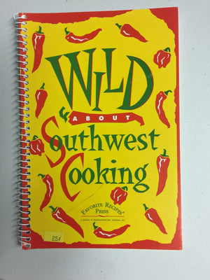 Wild about Southwest cooking,Used