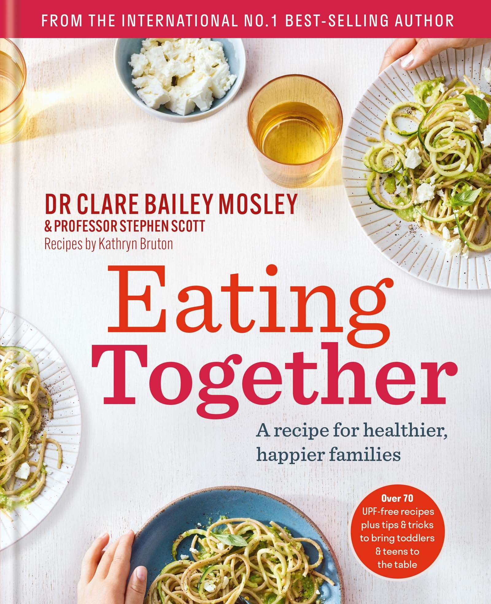 Eating Together: A Recipe For Healthier, Happier Families