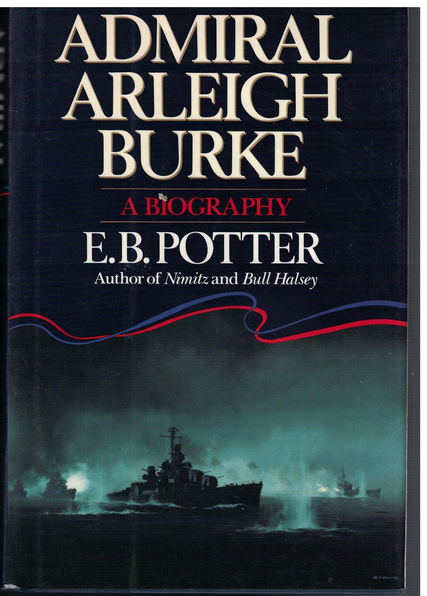 Admiral Arleigh Burke,New