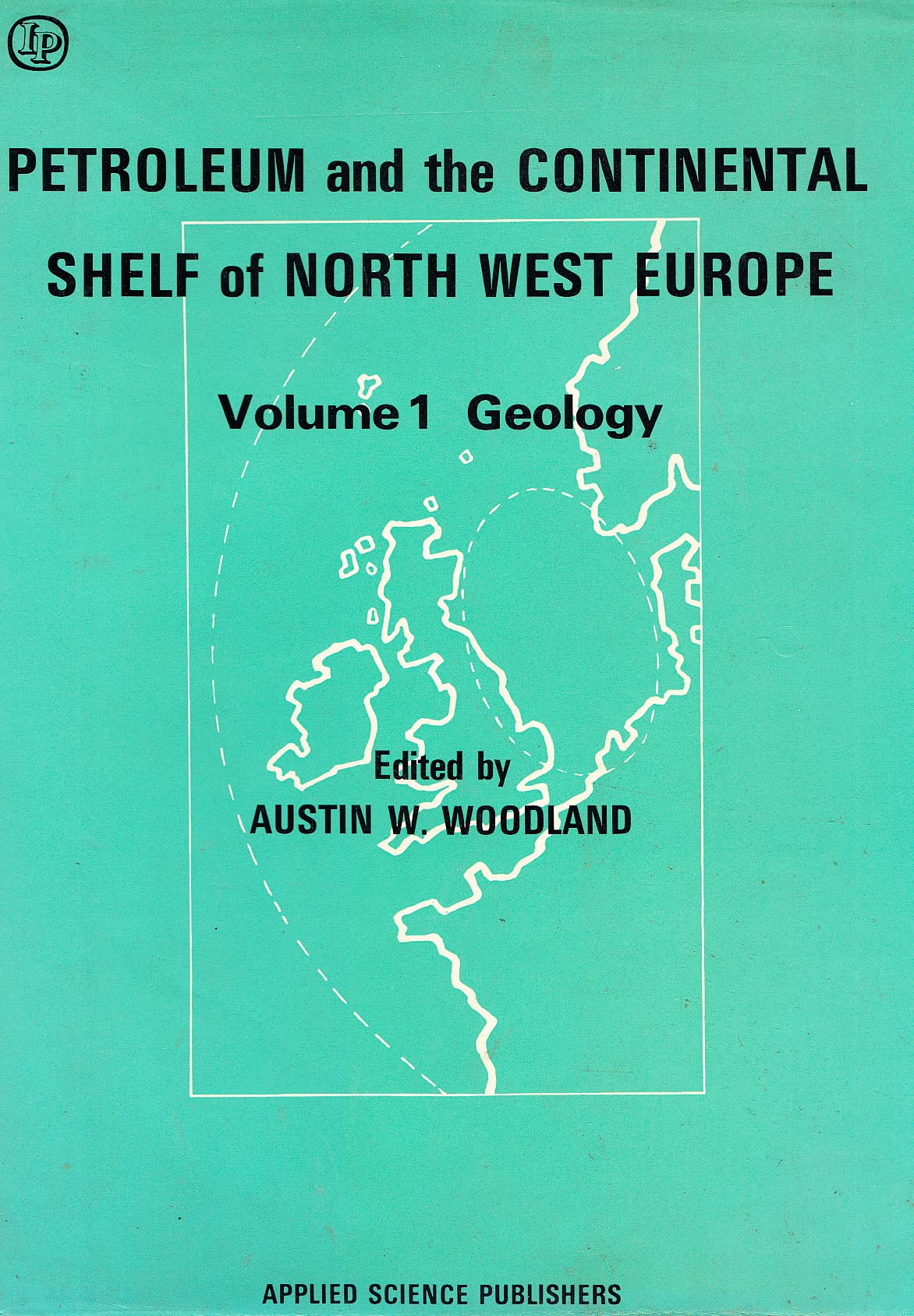 Petroleum and the Continental Shelf of northwest Europe,Used