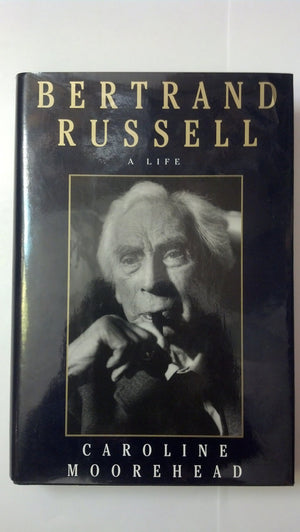 Bertrand Russell: A Life-used
