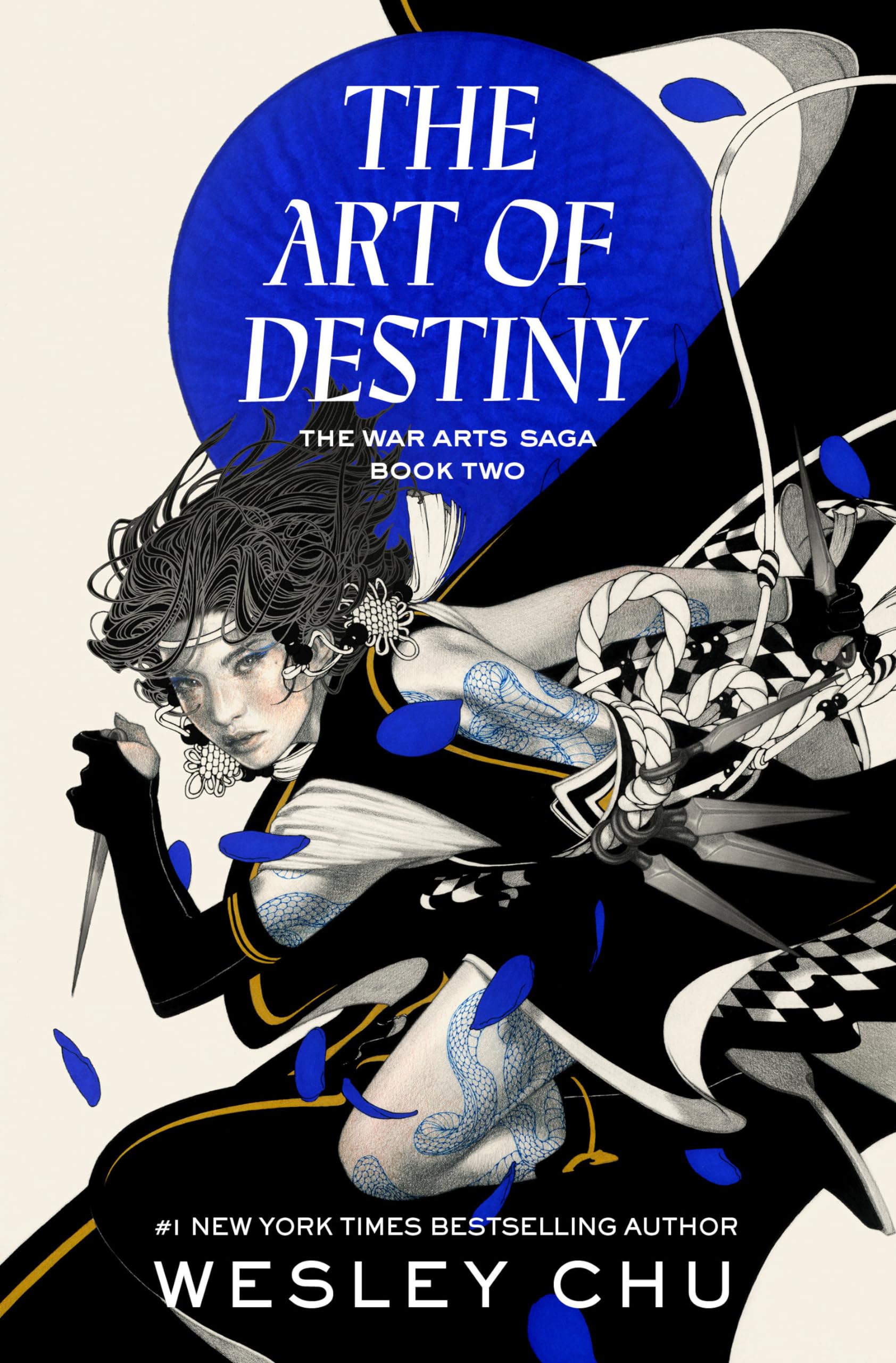 The Art of Destiny: A Novel (The War Arts Saga)