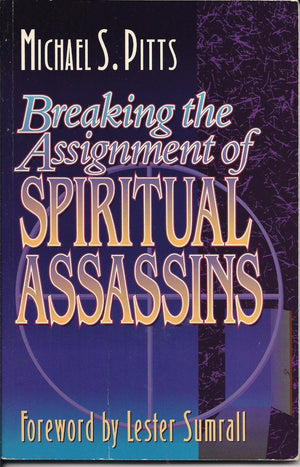 Breaking the Assignment of Spiritual Assassins,Used