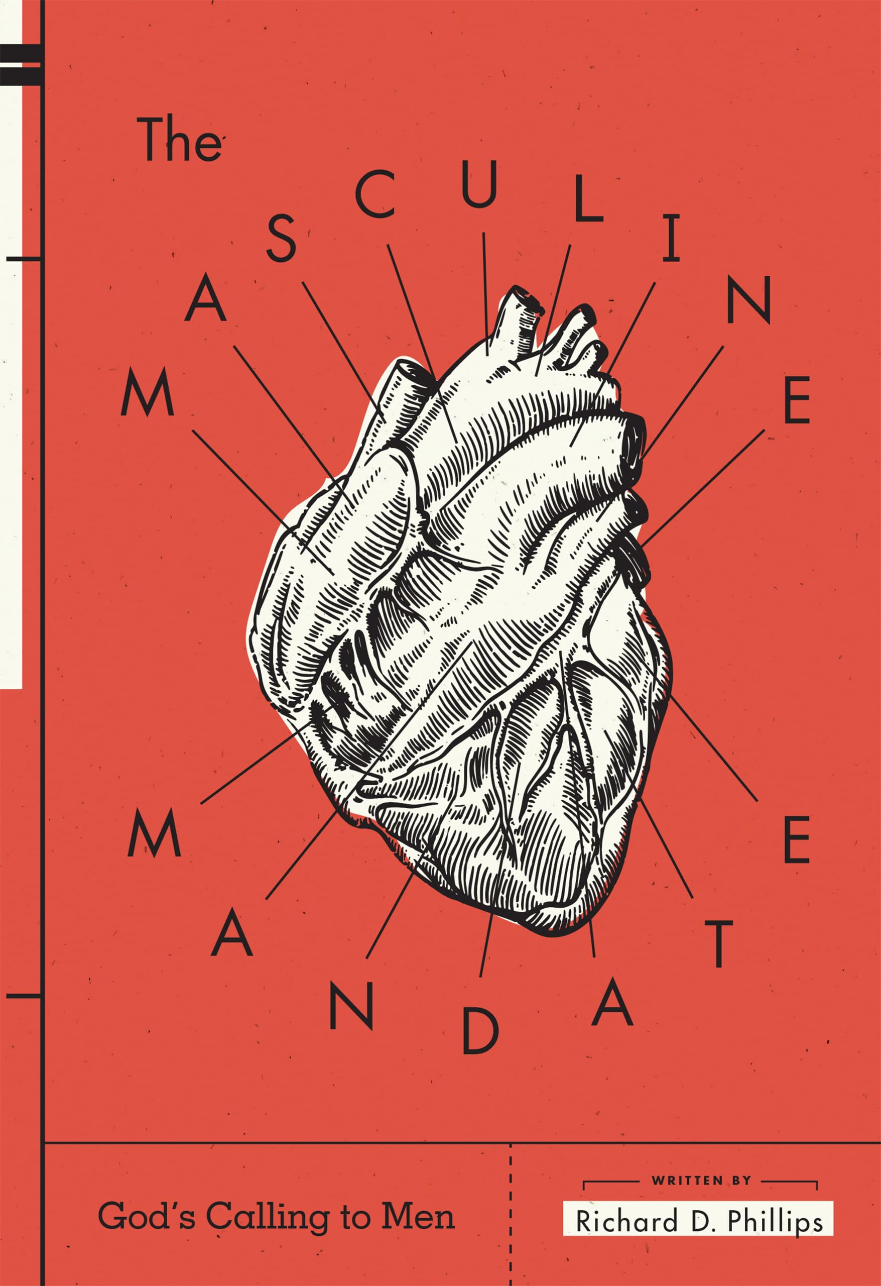 The Masculine Mandate: Gods Calling to Men
