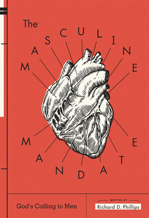 The Masculine Mandate: Gods Calling to Men