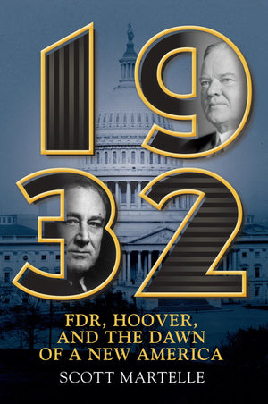 1932: Fdr, Hoover And The Dawn Of A New America,Used