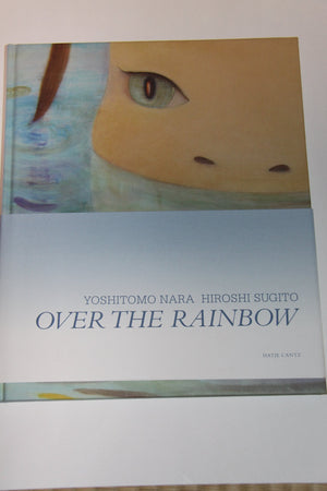 Yoshitomo Nara & Hiroshi Sugito: Over The Rainbow,Used