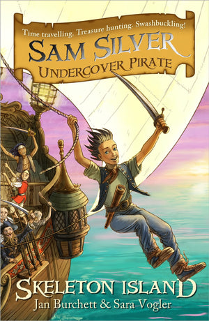 Skeleton Island (Sam Silver Undercover Pirate)