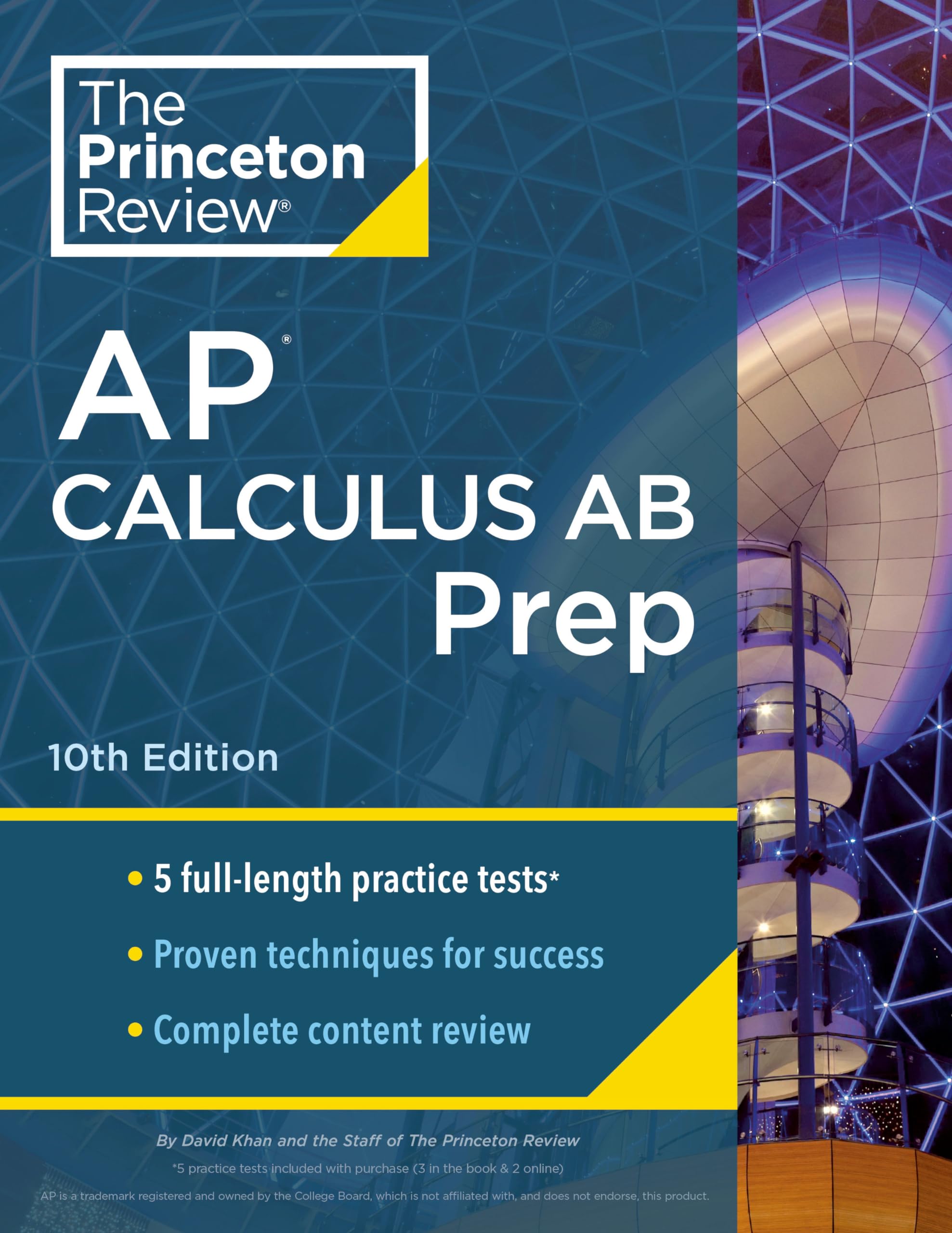 Princeton Review Ap Calculus Ab Prep, 10Th Edition: 5 Practice Tests + Complete Content Review + Strategies & Techniques (2024) ,Used