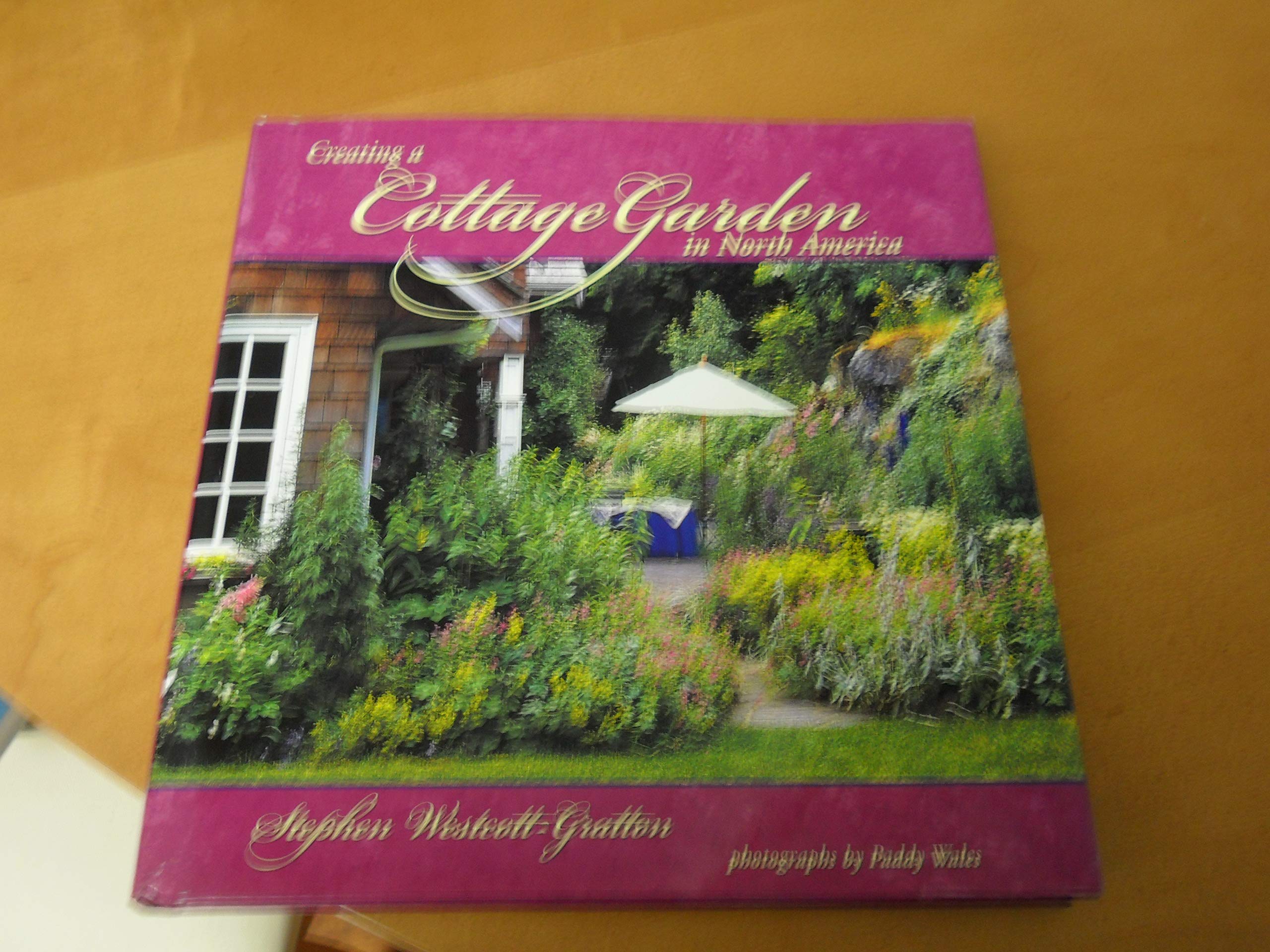 Creating a Cottage Garden in North America,New